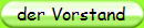 der Vorstand